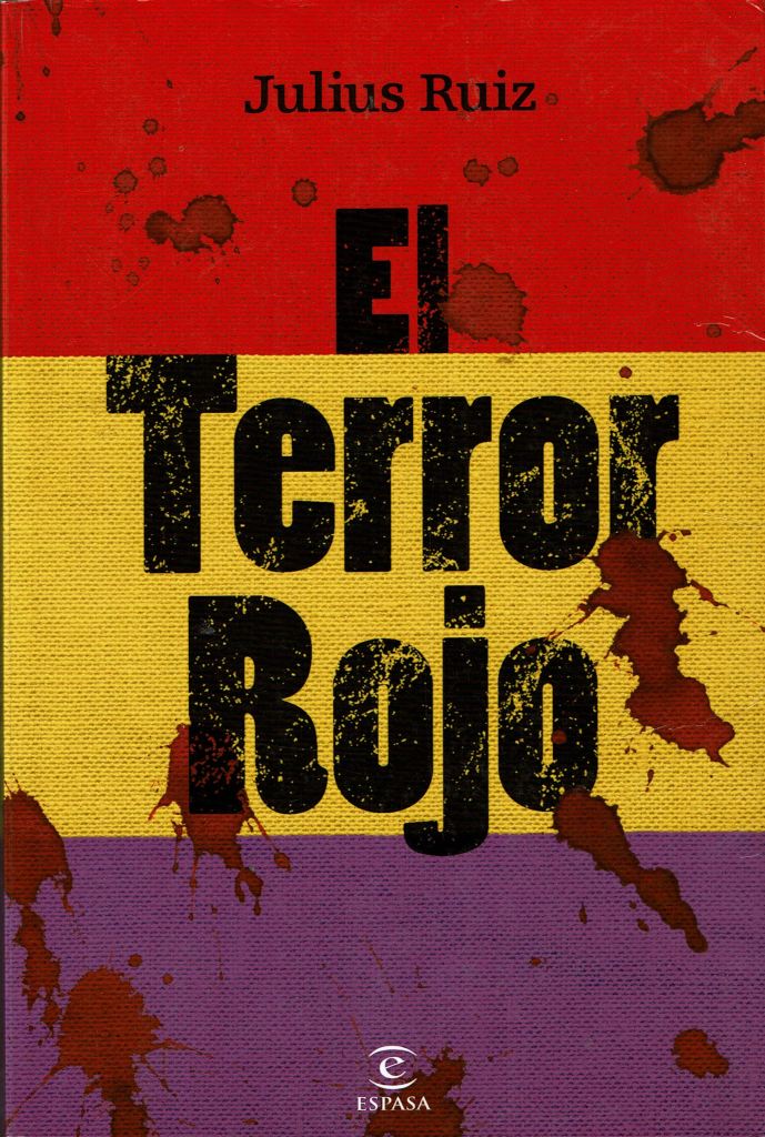 El terror rojo, Julius Ruiz.